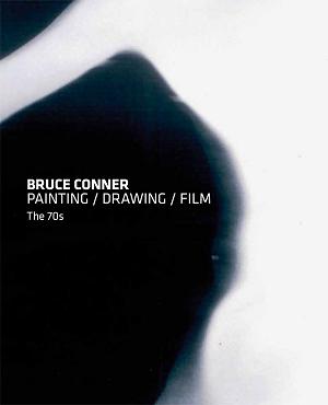 Omslag van  Bruce Conner. The 70s (Verlag Für Moderne Kunst Nürnberg, 2011)
