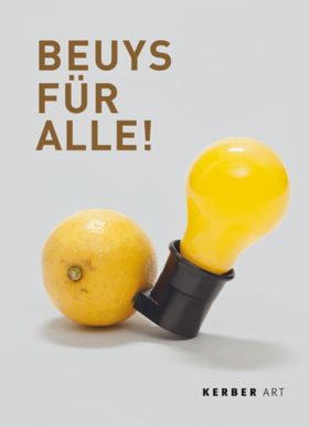 Omslag van Beuys fr alle! Auflagenobjekte und Multiples (Kerber Verlag, 2010)